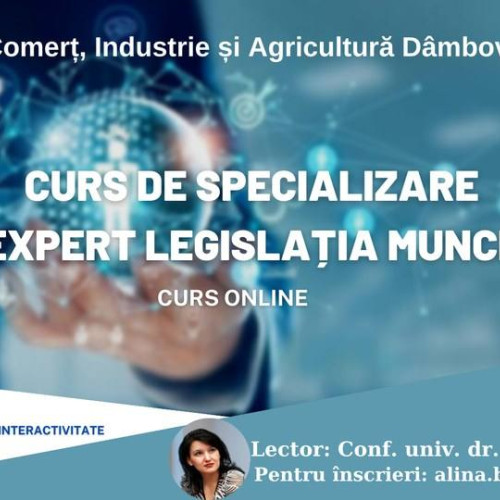 Camera de Comerț Dâmbovița organizează curs despre legislația muncii