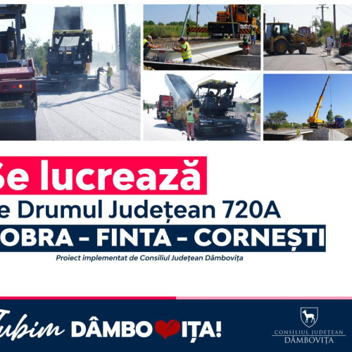 Lucrările de modernizare, pe DJ 720A – Gura Ocniței – Adânca – Bucșani – Mărcești – Finta – Postârnacu – DN1A avansează în ritm susținut