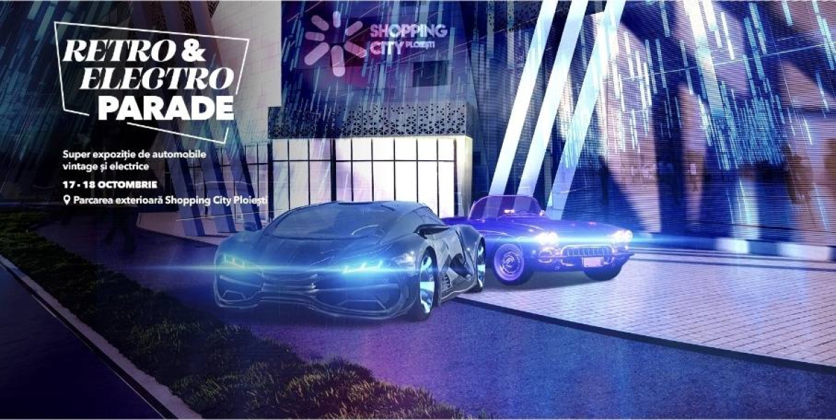 Expoziția Retro & Electro Parade aduce la Shopping City Ploiești mașini istorice și electrice